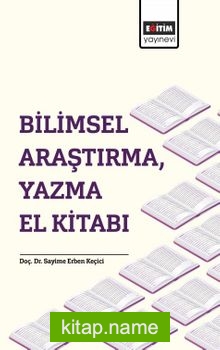 Bilimsel Araştırma, Yazma El Kitabı