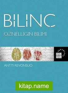 Bilinç Öznelliğin Bilimi