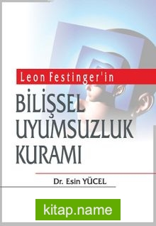 Bilişsel Uyumsuzluk Kuramı