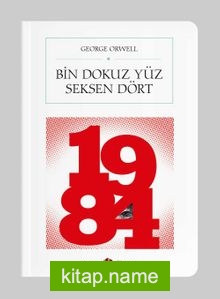 Bin Dokuz Yüz Seksen Dört – 1984 (Cep Boy) (Tam Metin)