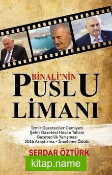 Binali’nin Puslu Limanı