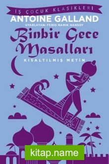 Binbir Gece Masalları (Kısaltılmış Metin)