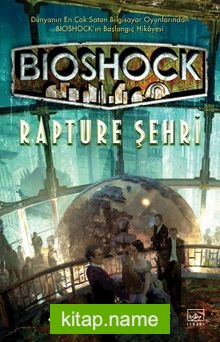 Bioshock: Rapture Şehri