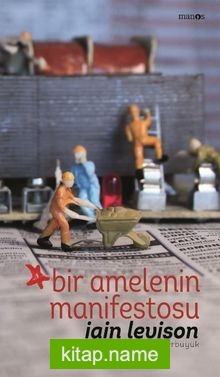 Bir Amelenin Manifestosu