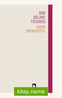 Bir Bilme Teorisi