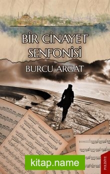 Bir Cinayet Senfonisi