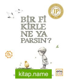 Bir Fikirle Ne Yaparsın?