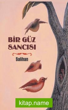 Bir Güz Sancısı