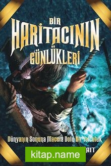 Bir Haritacının Günlükleri 1