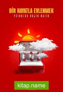 Bir Hayatla Evlenmek