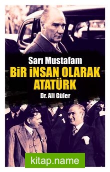 Bir İnsan Olarak Atatürk
