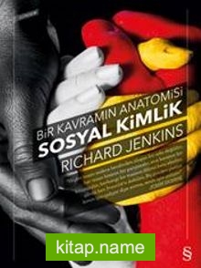 Bir Kavram Anatomisi Sosyal Kimlik