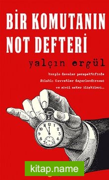 Bir Komutanın Not Defteri