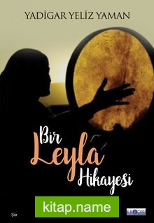 Bir Leyla Hikayesi