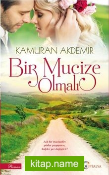 Bir Mucize Olmalı
