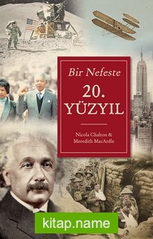 Bir Nefeste 20. Yüzyıl