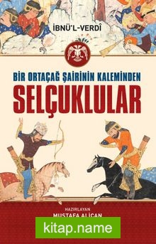 Bir Ortaçağ Şairinin Kaleminden Selçuklular