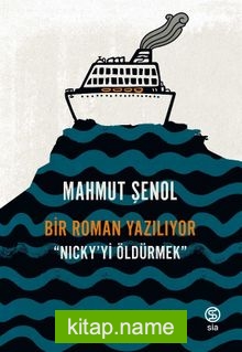 Bir Roman Yazılıyor  Nicky’yi Öldürmek