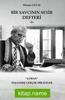 Bir Savcının Seyir Defteri -1- Çoban