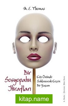 Bir Sosyopatın İtirafları