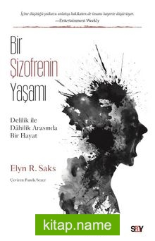 Bir Şizofrenin Yaşamı