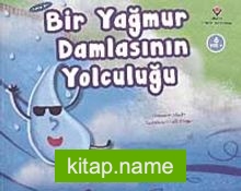 Bir Yağmur Damlasının Yolculuğu