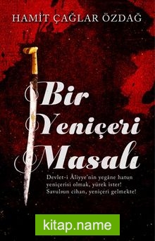 Bir Yeniçeri Masalı