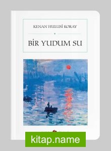 Bir Yudum Su (Cep Boy) (Tam Metin)