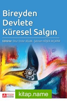 Bireyden Devlete Küresel Salgın