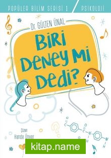 Biri Deney Mi Dedi ?