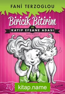 Biricik Bitirim ve Kayıp Efsane Adası