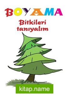 Bitkileri Tanıyalım (Boyama)