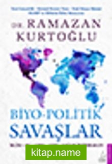 Biyo-Politik Savaşlar