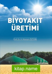 Biyoyakıt Üretimi