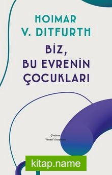 Biz, Bu Evrenin Çocukları