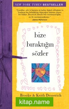 Bize Bıraktığın Sözler