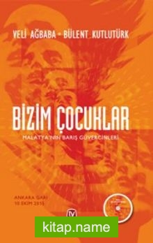 Bizim Çocuklar Malatya’nın Barış Güvercinleri