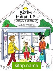 Bizim Mahalle Boyama Kitabı