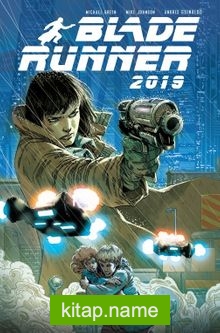 Blade Runner 2019 / Volume 1