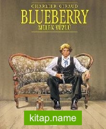 Blueberry Cilt: 6 – Melek Yüzlü