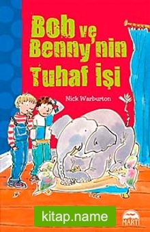 Bob ve Benny’nin Tuhaf İşi