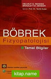 Böbrek Fizyopatolojisi Temel Bilgiler