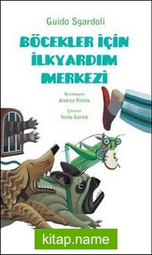 Böcekler İçin İlkyardım Merkezi