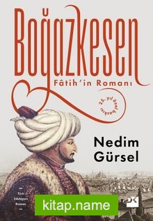Boğazkesen / Fatih’in Romanı