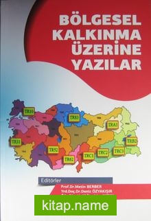 Bölgesel Kalkınma Üzerine Yazılar