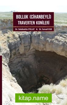 Bolluk Traverten Konileri