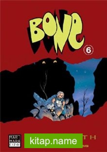 Bone 06 – Yaşlı Adamın Mağarası