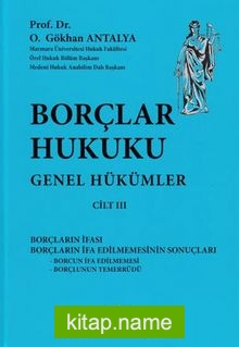 Borçlar Hukuku Genel Hükümler (Cilt 3)