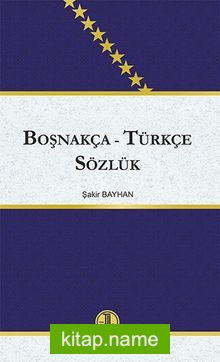 Boşnakça – Türkçe Sözlük