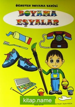 Boyama – Eşyalar